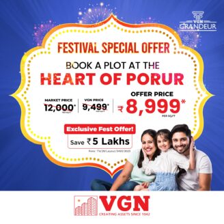 VGN Grandeur: Premium Villa Plots in Porur, Chennai | Buy Now @ 8.999 Sq.ft Only