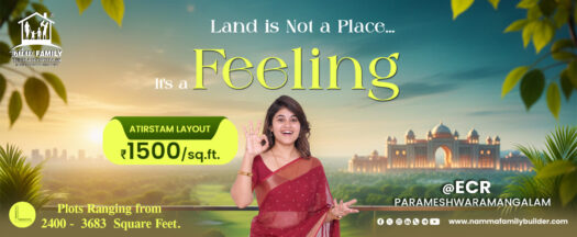 Namma Family Builders Presents Atirstam Layout  in ECR